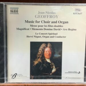 Geoffroy: Music for Choir and Organ