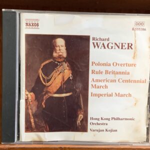 Wagner: Marches and Overtures