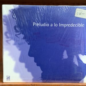 Preludio a lo Impredecible