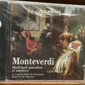 Monteverdi: Madrigali guerrieri et amorosi
