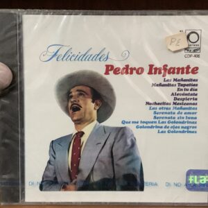 Felicidades Pedro Infante