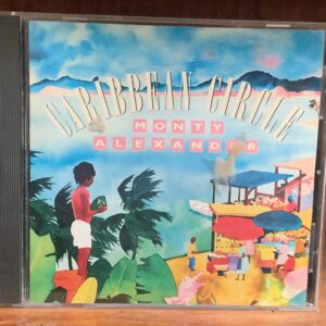 Monty Alexander: Caribbean Circle