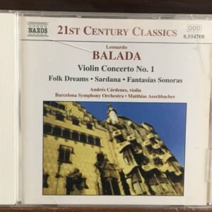 Leonardo Balada: Violin Concerto No. 1 / Folk Dreams