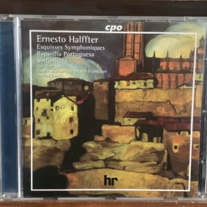 Ernesto Halffter: Esquisses Symphoniques / Rapsodia Portuguesa