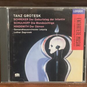 Tanz Grotesk: Obras de Schreker, Schulhoff, Hindemith
