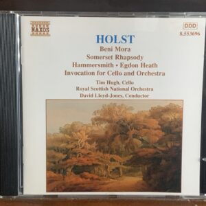 Holst: Beni Mora / Somerset Rhapsody / Invocation for Cello