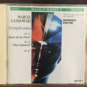 Marcel Landowski: Symphonies No 1, 3, 4