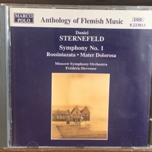 Daniel Sternefeld: Symphony No. 1 / Rossiniazata / Mater Dolorosa