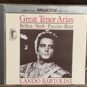 Lando Bartolini: Great Tenor Arias