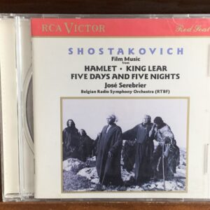 Shostakovich - Film Music: Hamlet / King Lear / Five Days