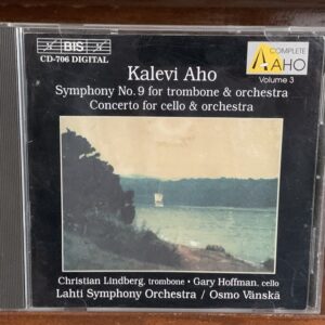 Kalevi Aho - Symphony No. 9 (Trombone) / Cello Concerto