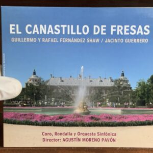 Guerrero - El Canastillo de Fresas (Colección Zarzuela)