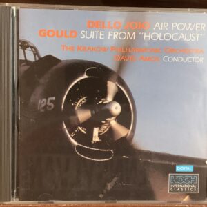 Dello Joio - Air Power / Gould - Holocaust Suite (Koch)