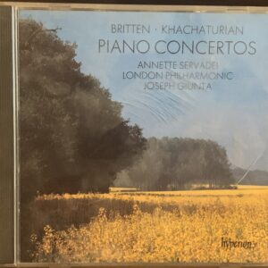 Britten & Khachaturian: Piano Concertos - Annette Servadei, London Philharmonic, Joseph Giunta