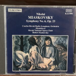Nikolai Miaskovsky: Sinfonía No. 6, Op. 23 - Robert Stankovsky