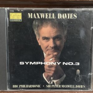 Maxwell Davies: Sinfonía No. 3 - BBC Philharmonic, Sir Peter Maxwell Davies